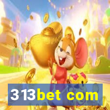 313bet com